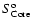 $S_{{\rm Core}}^{{\rm o}}$
