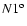 $N1^{{\rm o}}$