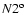 $N2^{{\rm o}}$