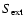 $S_{{\rm ext}}$