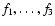 $f_1,\ldots,f_3$