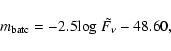 \begin{displaymath}m_{\rm batc}=-2.5{\rm log}~\tilde{F_{\nu}}-48.60,
\end{displaymath}