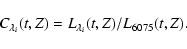 \begin{displaymath}
C_{\lambda_i}(t,Z)={L_{\lambda_i}(t,Z)}/{L_{6075}(t,Z)}.
\end{displaymath}