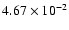 $4.67 \times 10^{-2}$