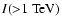 $I({>}1~{\rm TeV})$