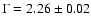 $\Gamma = 2.26 \pm 0.02$