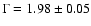 $\Gamma = 1.98 \pm 0.05$