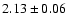 $2.13 \pm 0.06$