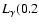 $L_\gamma (0.2$