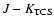 $J-K_{\rm TCS}$