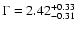 $\Gamma=2.42^{+0.33}_{-0.31}$