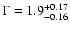 $\Gamma=1.9^{+0.17}_{-0.16}$