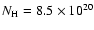 $N_{\rm H}=8.5\times 10^{20}$