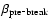 $\beta_{\rm pre\mbox{-}break}$