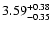 $\rm 3.59^{+0.38}_{-0.35}$