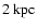 $2~\ensuremath{{\rm kpc}} $