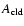 $\ensuremath{A_{\rm cld}} $