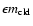 $\epsilon\ensuremath{m_{\rm cld}} $