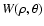 $W(\rho,\theta)$