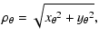 $\displaystyle \rho_\theta = \sqrt{{x_\theta}^2 + {y_\theta}^2},$