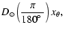 $\displaystyle D_\odot \left(\frac{\pi}{180\hbox{$^\circ$ }}\right) x_\theta,$