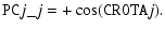 $\displaystyle {\tt PC}j\_j = +\cos({\tt CROTA}j).$