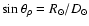$\sin\theta_\rho = R_\odot/D_\odot$