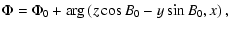 $\displaystyle \Phi = \Phi_0 + \arg\left(z \cos B_0 - y \sin B_0, x\right),$