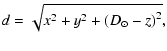 $\displaystyle d = \sqrt{x^2 + y^2 + \left(D_\odot - z\right)^2},$