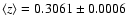 $\left<z\right>=0.3061\pm 0.0006$
