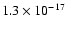 $1.3 \times 10^{-17}$