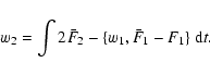 \begin{displaymath}w_2 = \int 2\bar F_2 -\{w_1, \bar F_1 - F_1\}~{\rm d}t.
\end{displaymath}