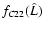 $f_{C22}(\hat L)$