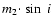 $m_2\!\cdot\sin~i$