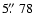 $5\hbox{$.\!\!^{\prime\prime}$ }78$