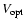 $V_{\rm opt}$