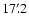 $17'~\hspace{-1.7mm}.\hspace{.0mm}2$
