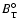 $B_{\rm T}^\circ $