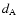 $d_{\rm A}$