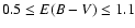 $0.5\leq E(B-V) \leq 1.1$