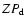 $ZP_{\rm d}$