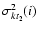 $\sigma^2_{k {t_2}}(i)$