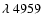 $ \lambda~ 4959$