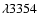 $\lambda 3354$