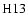 $\rm H13$