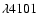 $\lambda 4101$