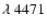 $\lambda~4471$