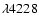 $\lambda 4228$