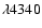 $\lambda 4340$
