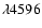 $\lambda 4596$
